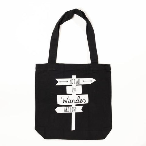Not All Who Wander Are Lost Tote Bag - White on Black